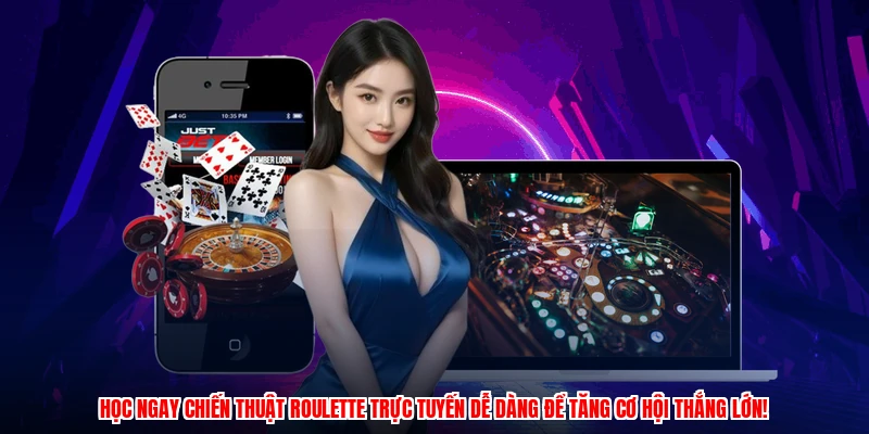 Học ngay chiến thuật roulette trực tuyến dễ dàng để tăng cơ hội thắng lớn!