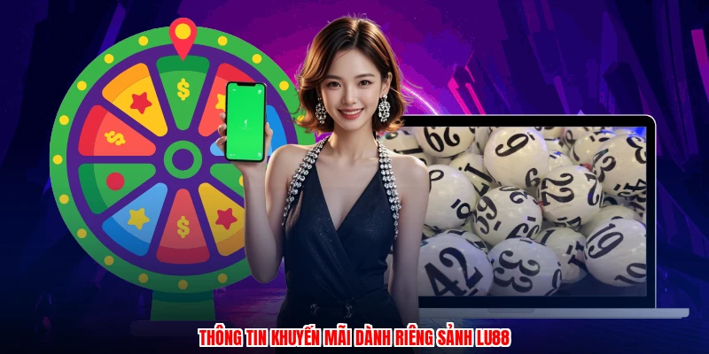 Thông tin khuyến mãi dành riêng sảnh thương hiệu